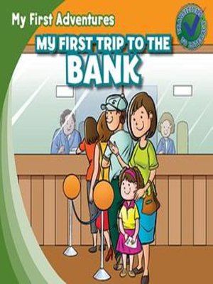 cover image of My First Trip to the Bank